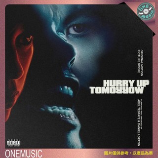 現貨 OneMusic♪ The Weeknd 威肯 - Hurry Up Tomorrow (Score)
