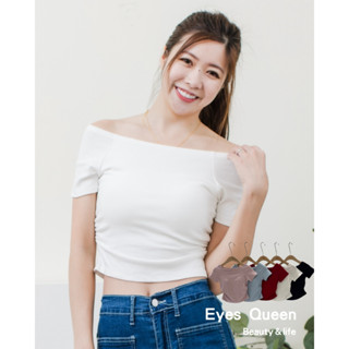 [Eyes Queen]現貨 側邊抓皺帶胸墊短版上衣 側邊抓皺上衣 一字領上衣 短版上衣 方領上衣 短袖素T 短袖上衣
