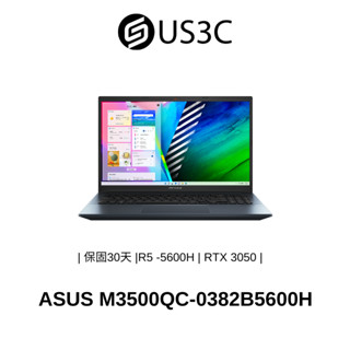 ASUS M3500QC 15 OLED R5-5600H 16G 1TSSD RTX3050 華碩 獨顯筆電 二手品