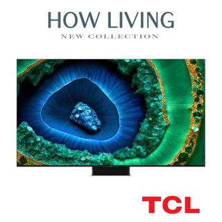 【TCL】C855 65~85吋 頂級QD-Mini LED Google TV monitor 量子智慧連網液