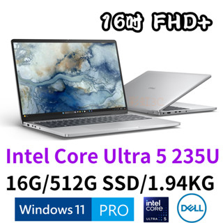 戴爾 DELL PC16250-U5216G512G 16吋商務筆電 Ultra 5/16G/512GSSD/W11P