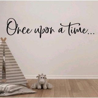 （現貨！隔日到貨免運）Once upon a time 正能量壁紙/教室貼