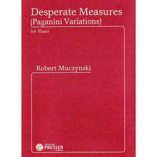 【599免運費】Desperate Measures (Paganini Variations) for Piano