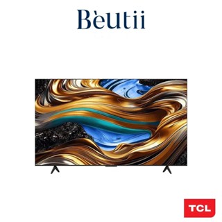TCL P755 4K 智慧網際網路液晶顯示器(鐵灰色) Beutii