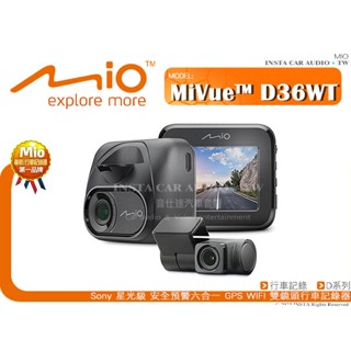 音仕達汽車音響 MIO MiVue D36WT Sony 星光級 安全預警六合一 GPS WIFI 雙鏡頭行車記錄器