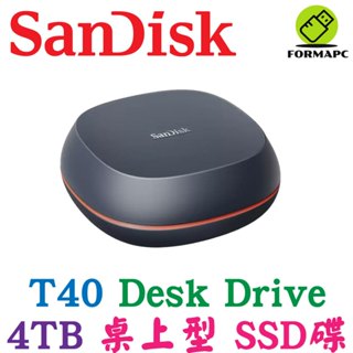 SanDisk T40 4T 4TB Desk Drive 桌上型 SSD USB3.2 外接式硬碟 行動固態式硬碟