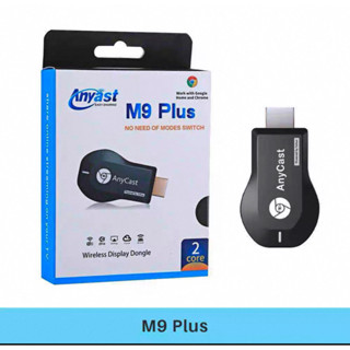 Anycast M4 Plus M9Plus M18Plus無線HDMI 全高清輸出 手機連電視 手機轉電視 無線同屏器
