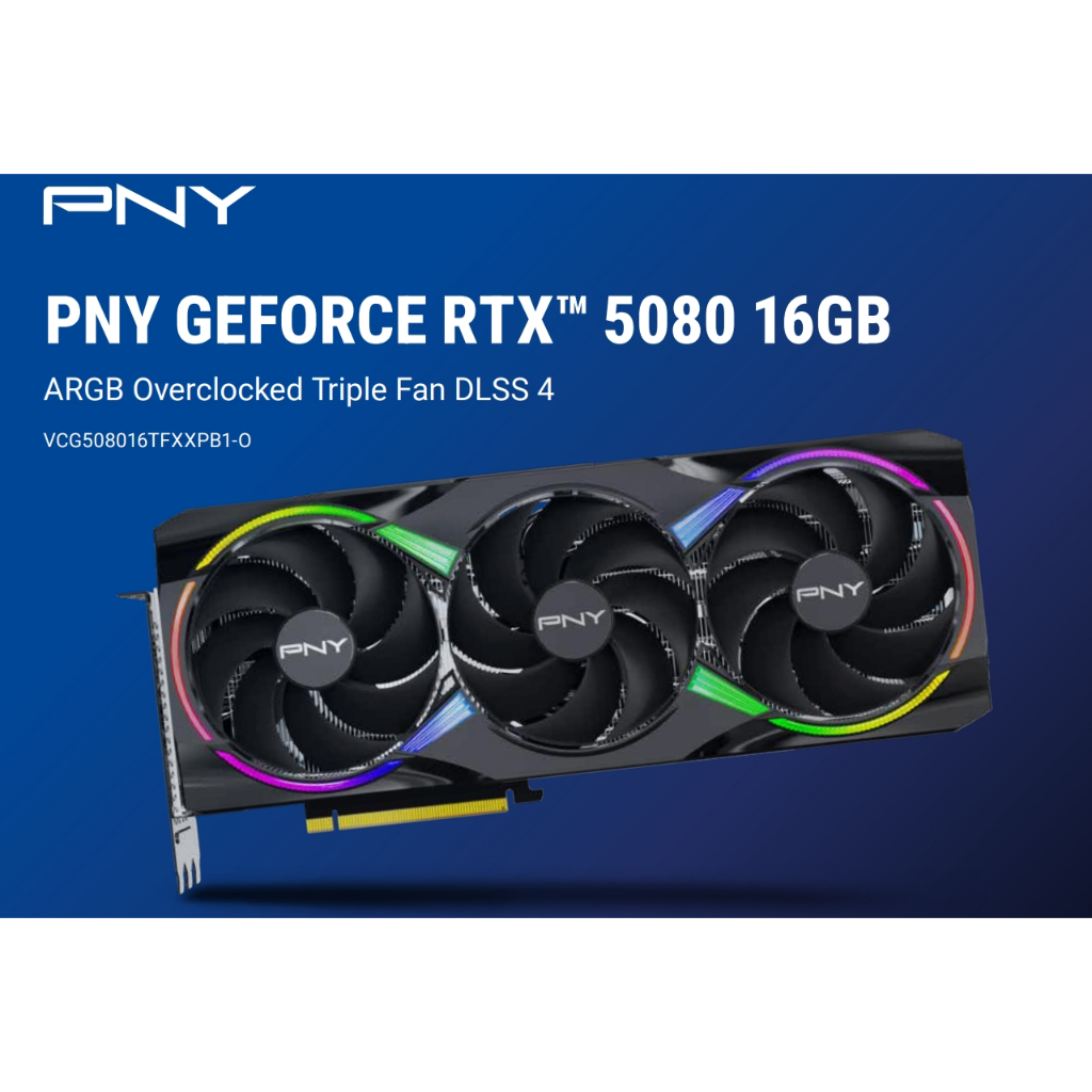 @電子街3C特賣會@全新PNY RTX5080 16GB ARGB OC Triple Fan 顯示卡 RTX 5080