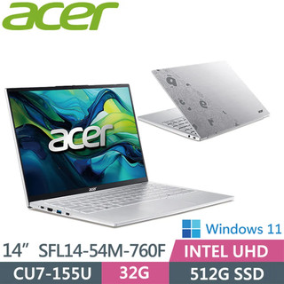 ACER 宏碁Swift Lite SFL14-54M-760F (U7-155U/32G/512G/WIN11)14吋