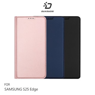 DUX DUCIS SAMSUNG 三星 Galaxy S25 Edge SKIN Pro 皮套 側翻皮套 插卡 可立