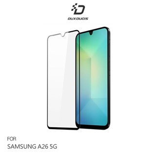 DUX DUCIS SAMSUNG 三星 Galaxy A26 5G 滿版鋼化玻璃貼 玻璃膜 鋼化膜 手機螢幕貼 保護貼