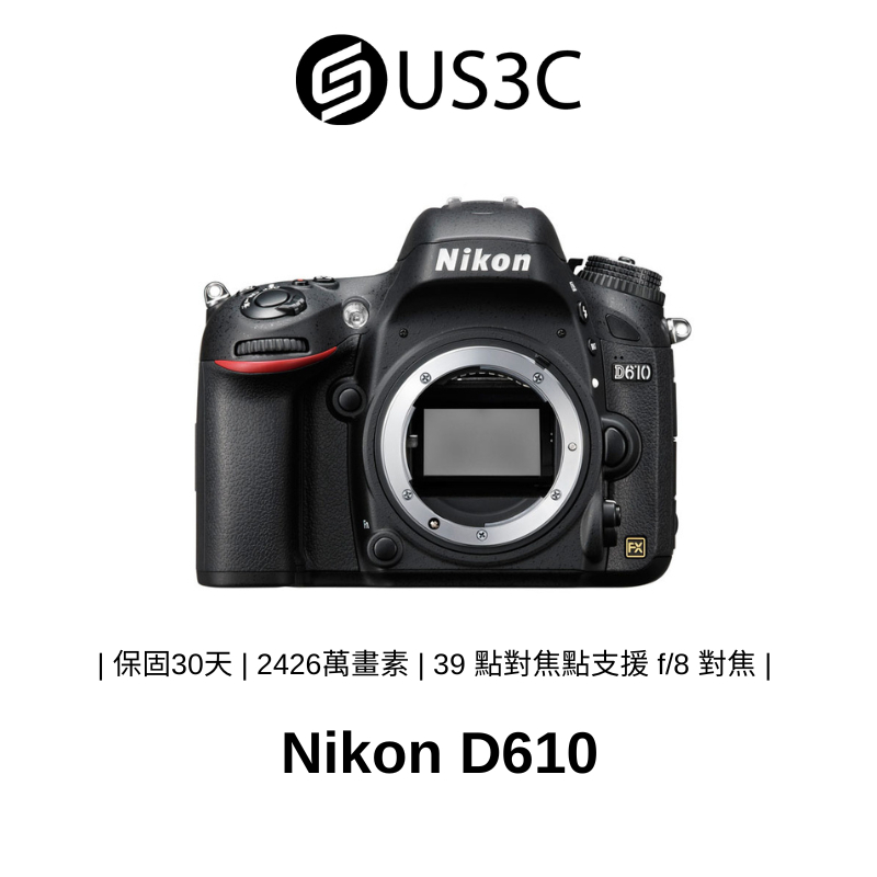 Nikon D610 單機身 2426萬像素 CMOS 快門38619次 39點對焦點支援 f/8 對焦 二手單眼相機