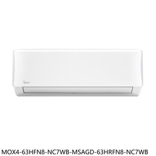 美的【MOX4-63HFN8-NC7WB-MSAGD-63HRFN8-NC7WB】冷暖分離式冷氣(含標準安裝)