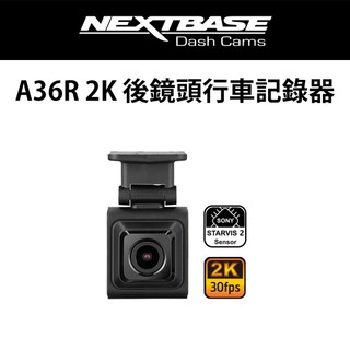 NEXTBASE A36R 2K 後鏡頭 汽車行車記錄器 Sony Starvis 2 IMX675 需搭配A363W