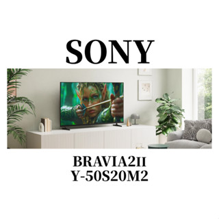 SONY 50吋4K聯網液晶電視BRAVIA 2 II Y-50S20M2