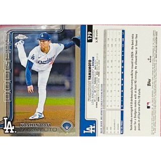 山本由伸 金屬卡 2025 TOPPS CHROME #179 Yamamoto Yoshinobu 大聯盟 道奇隊