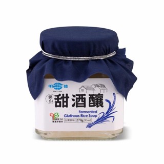 【明德食品】眷村手工甜酒釀(270g/罐)無新增 天然發酵 酒釀湯圓 酒釀蛋 桂花酒釀 坐月子 甜湯 湯圓