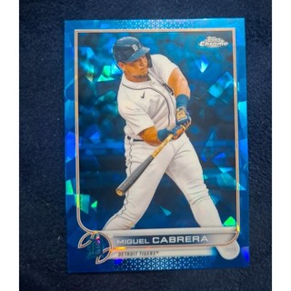 2022 TOPPS CHROME Sapphire[ Miguel Cabrera ] TOPPS 藍寶石系列