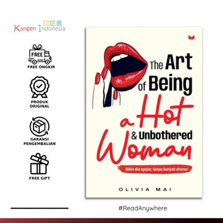 The Art Of Being a Hot & Unbrothered woman -Versi Indonesia