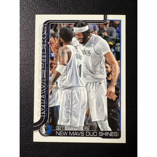 【獨行俠隊】Kyrie Irving & Anthony Davis 2025 Topps系列 隊伍卡