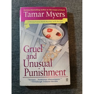 Gruel and Unusual Punishment Tamar Myers