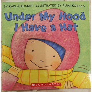 Under My Hood IHave a Hat--scholastic 可愛繪本