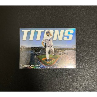 2023 Topps Chrome Titans 1 Refractor Insert Clayton Kershaw