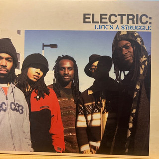 [爵士饒舌] Electric: – Life's A Struggle 2003 波士頓地下饒舌團體
