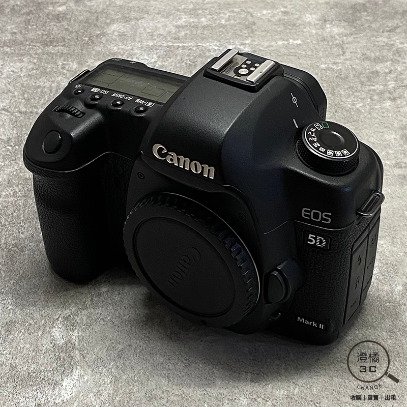 『澄橘』Canon EOS 5D Mark II 5d2 機身 快門數719XX 黑《二手》A80021
