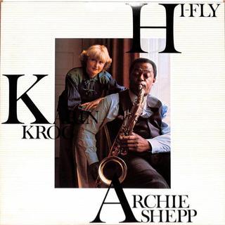 『二手發燒爵士黑膠』Karin Krog - Archie Shepp – Hi-Fly