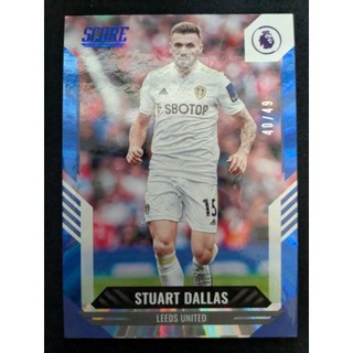 Stuart Dallas 限量49 球員卡 2021-22 Score