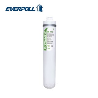 【EVERPOLL】多功能商用淨水濾芯MF110【適用CM2-MF330｜CM1-MF110｜有效濾除水中汙染】