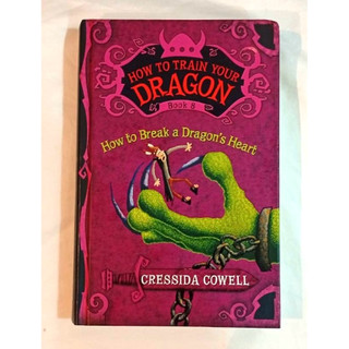 How to Train Your Dragon Book8 How to Break a Dragon’s Heart