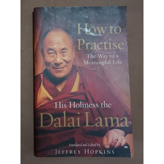 How To Practise：The Way to a Meaningful Life /Dalai Lama【佛法】