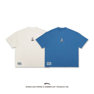 WODEN 2026 Spring & Summer Got Troubles Tee