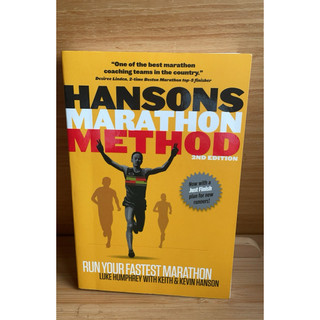 Hansons Marathon Method: Run Your Fastest Marathon