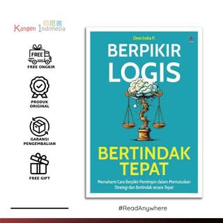 Berpikir Logis Bertindak Tepat - Dewi Indra P Original