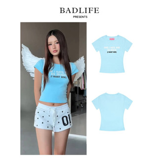 BADLIFE - BABIE CLUB「WANT HIM」藍色Baby Tee 女款修身短版T恤