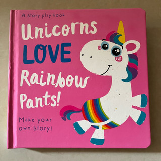 [二手英文童書]unicorns LOVE Rainbow Pants!(硬頁遊戲書)