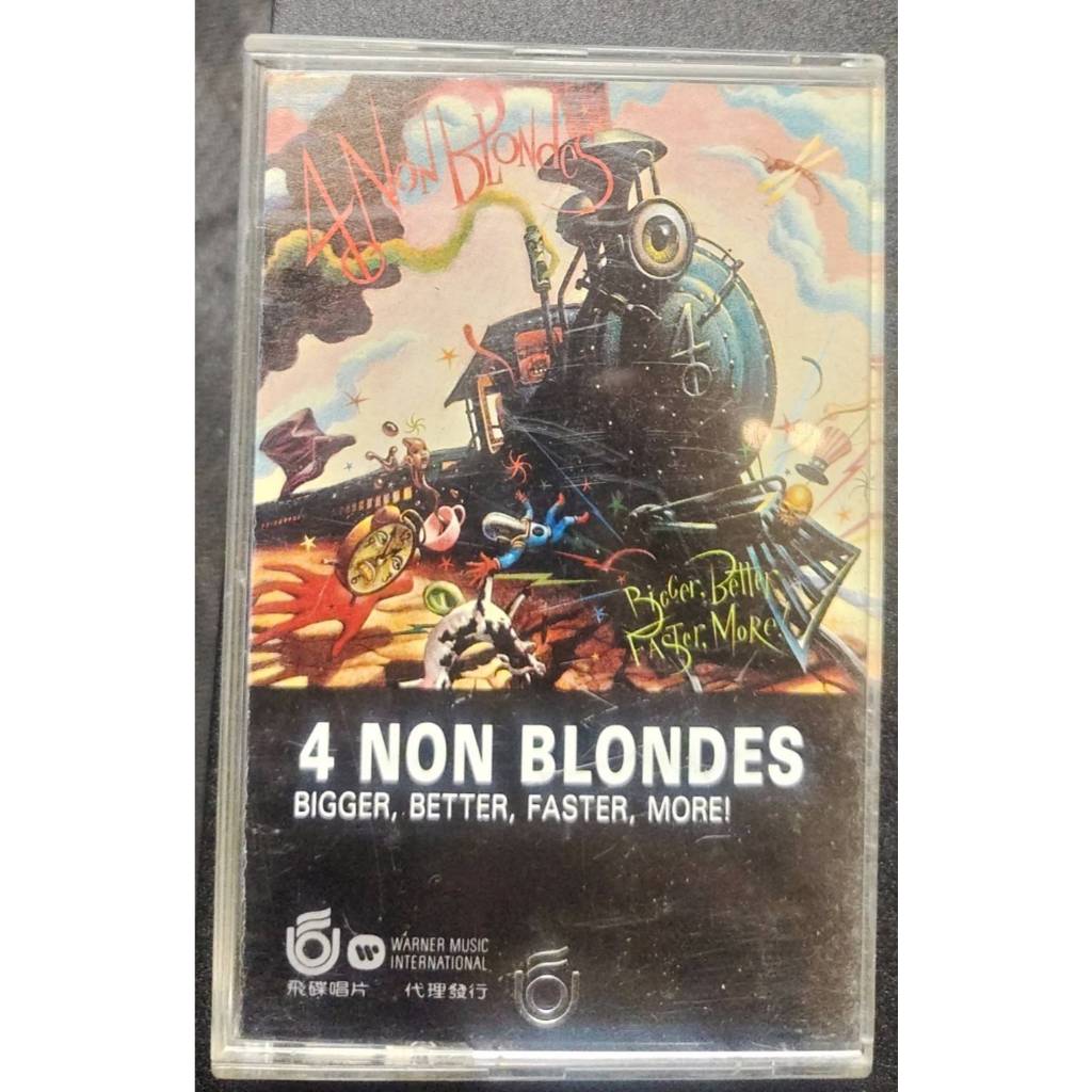 【 非金髮四美合唱團更大、更好、更快、更多!  】二手卡帶出清4 NON BLONDES BIGGER, BETTER,