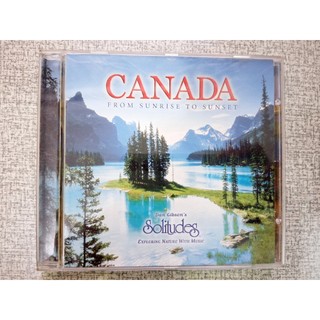 絕版 ! Canada From Sunrise to Sunset 大自然音樂 Solitudes系列