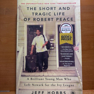 原文人物 :The short and tragic life of Robert Peace - Jeff Hobbs