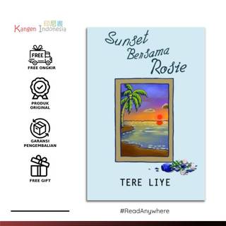 Buku Novel Sunset Bersama Rosie - Tere Liye Original