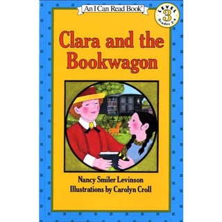 I CAN READ LEVEL 3:CLARA AND THE BOOKWAGON英文分級讀本