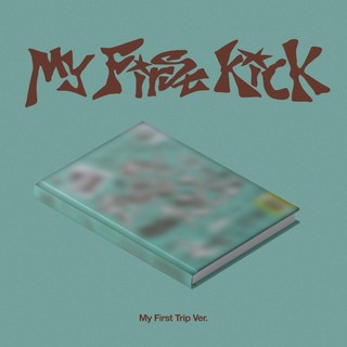 🍊限量特價🍊킥플립(KickFlip) - My First Kick (My First Trip Ver.)