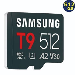 Samsung T9 512G 512GB microSD 200MB/s 4K U3 MB-MH512T 記憶卡