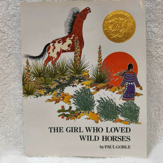 The Girl Who Loved Wild Horses｜凱迪克金牌獎繪本｜印第安傳奇自然大作｜F28