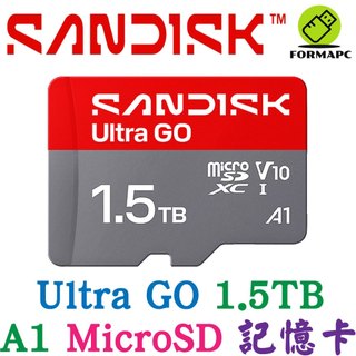 SanDisk Ultra GO MicroSDXC microSD 1.5T 1.5TB A1 190MB 高速記憶卡