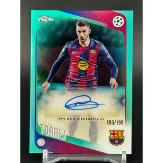 Ferran Torres 費蘭託雷斯 Topps Chrome 世界盃冠軍致勝球 /199 親簽 T&J選物 非梅西