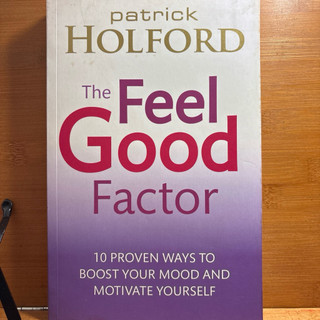 原文勵志：The feel good factor- Patrick Holford